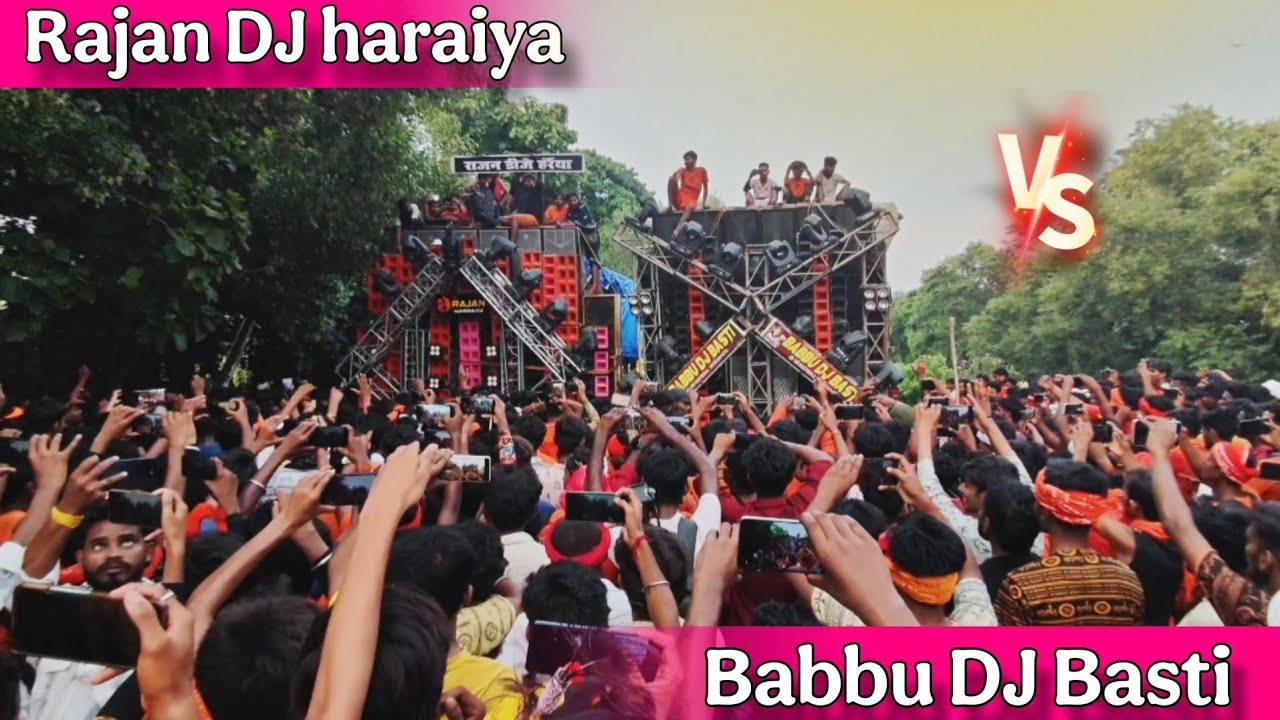 Rajan DJ haraiya VS Babbu DJ Basti Bol Bam DJ competition 2025 👑🏆