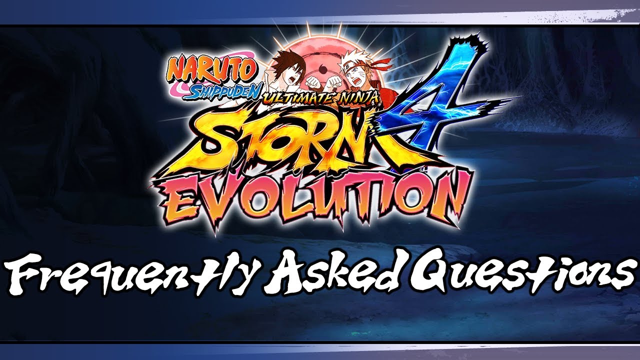 Naruto Storm 4: Evolution Mod — FAQ и демонстрация разработки
