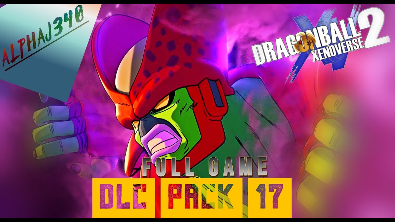 (DLC PACK 17) Dragon Ball Xenoverse 2 - Full Game ALL DLC 2024 (HD)