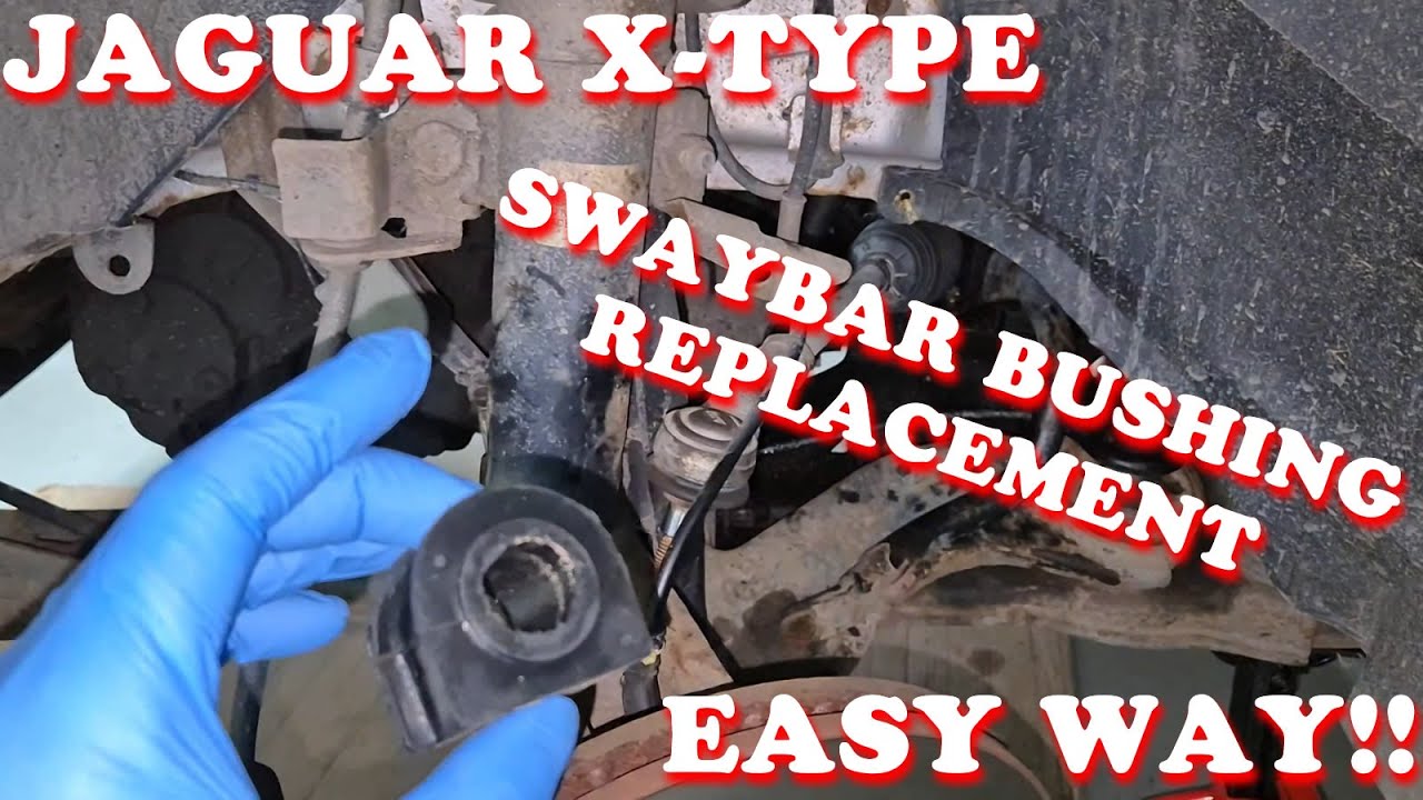 Jaguar X-Type swaybar bushing replacement