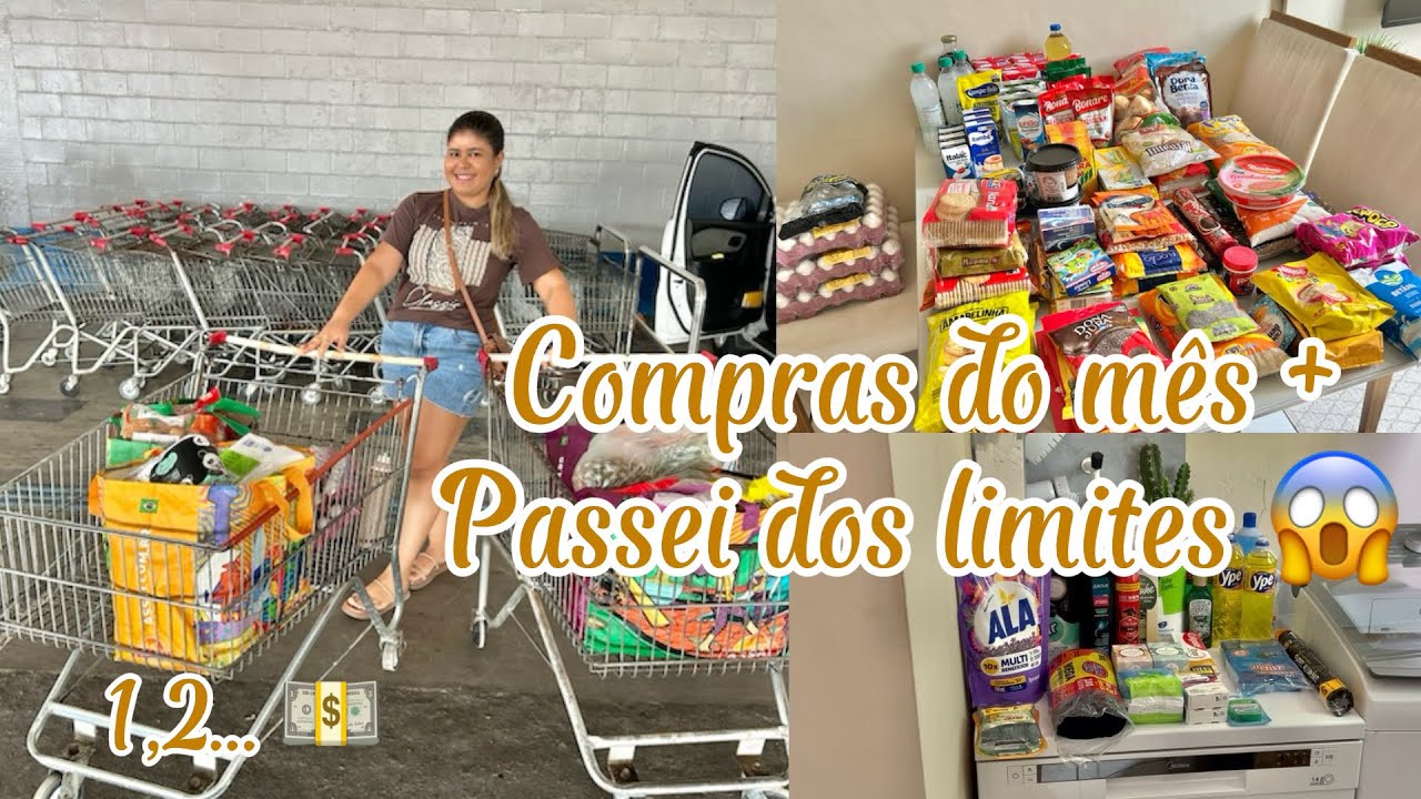Compras do mês no Assaí da parangaba Fortaleza-CE + Passei dos limites 😱