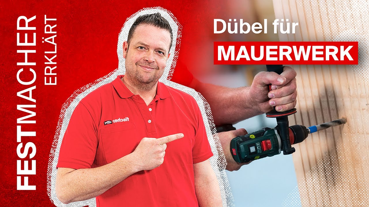 Welche D&uuml;bel f&uuml;r Mauerwerk?