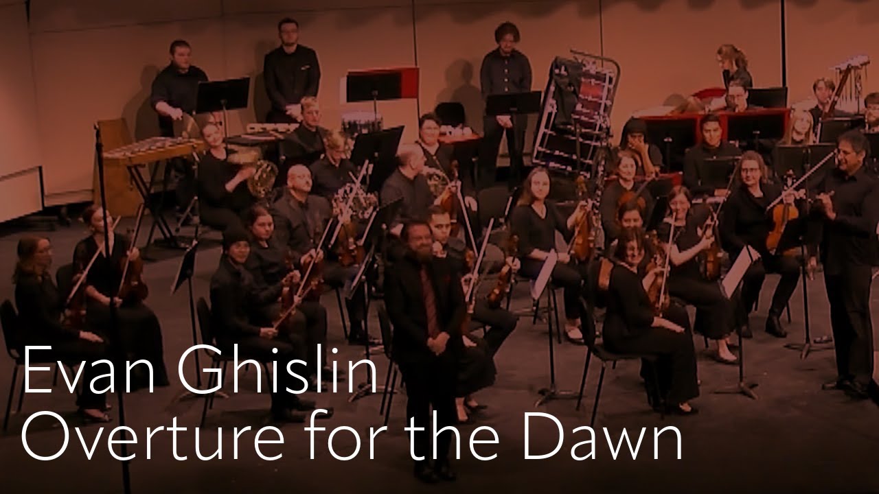 Evan Ghislin: Overture for the Dawn (world premiere)