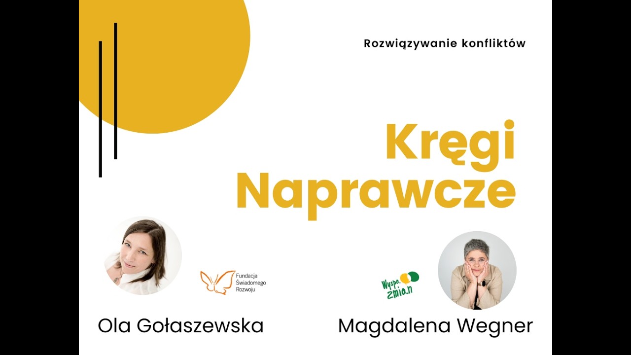 Rozwiązywanie konfliktów w grupie - Kręgi Naprawcze