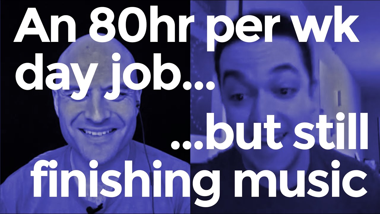 How to Make Heaps of Music with an INSANE Day Job