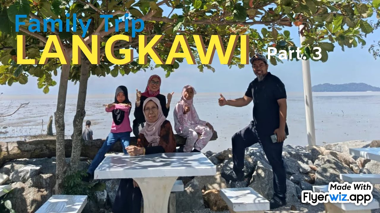 Part 3....Trip to Langkawi 