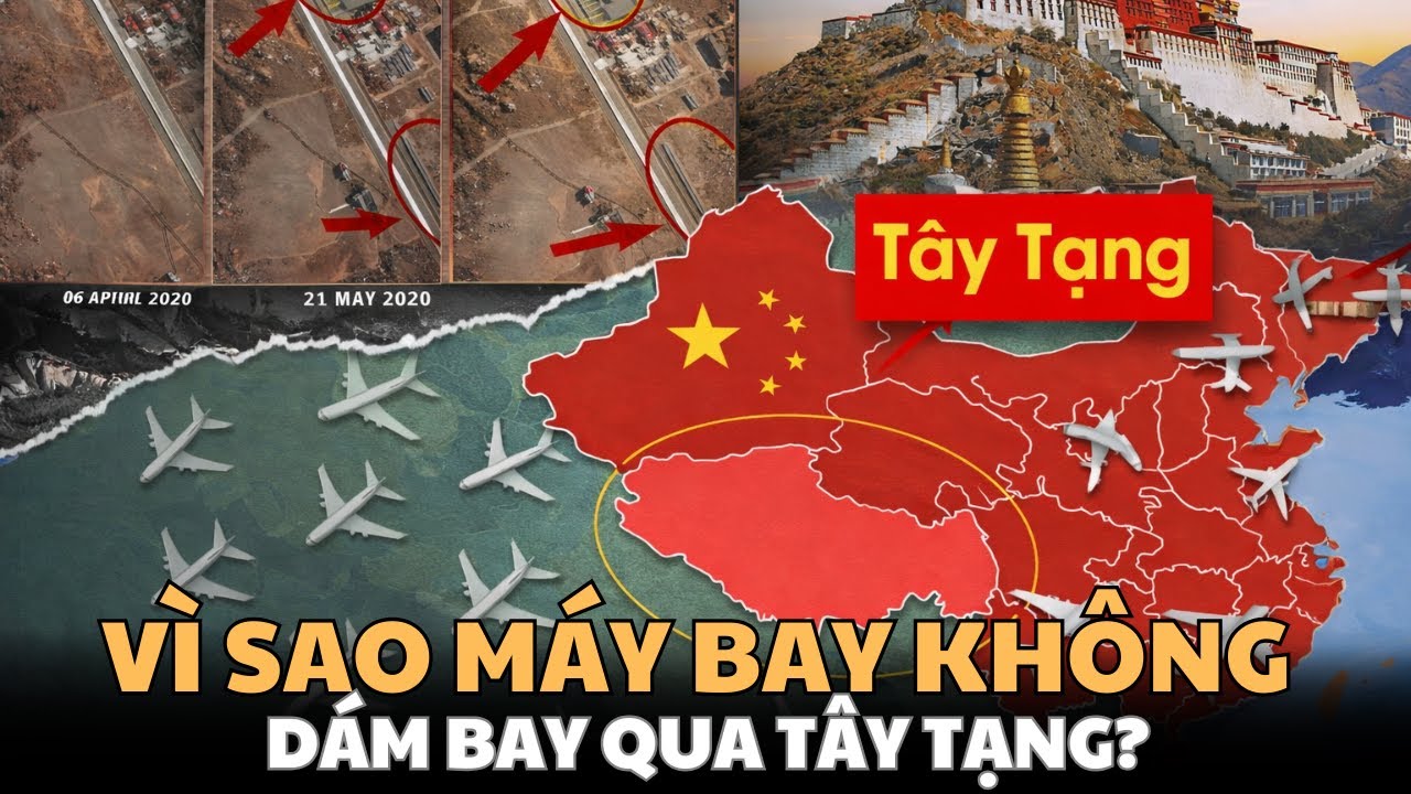 TẠI SAO MÁY BAY TRÁNH BAY QUA TÂY TẠNG?