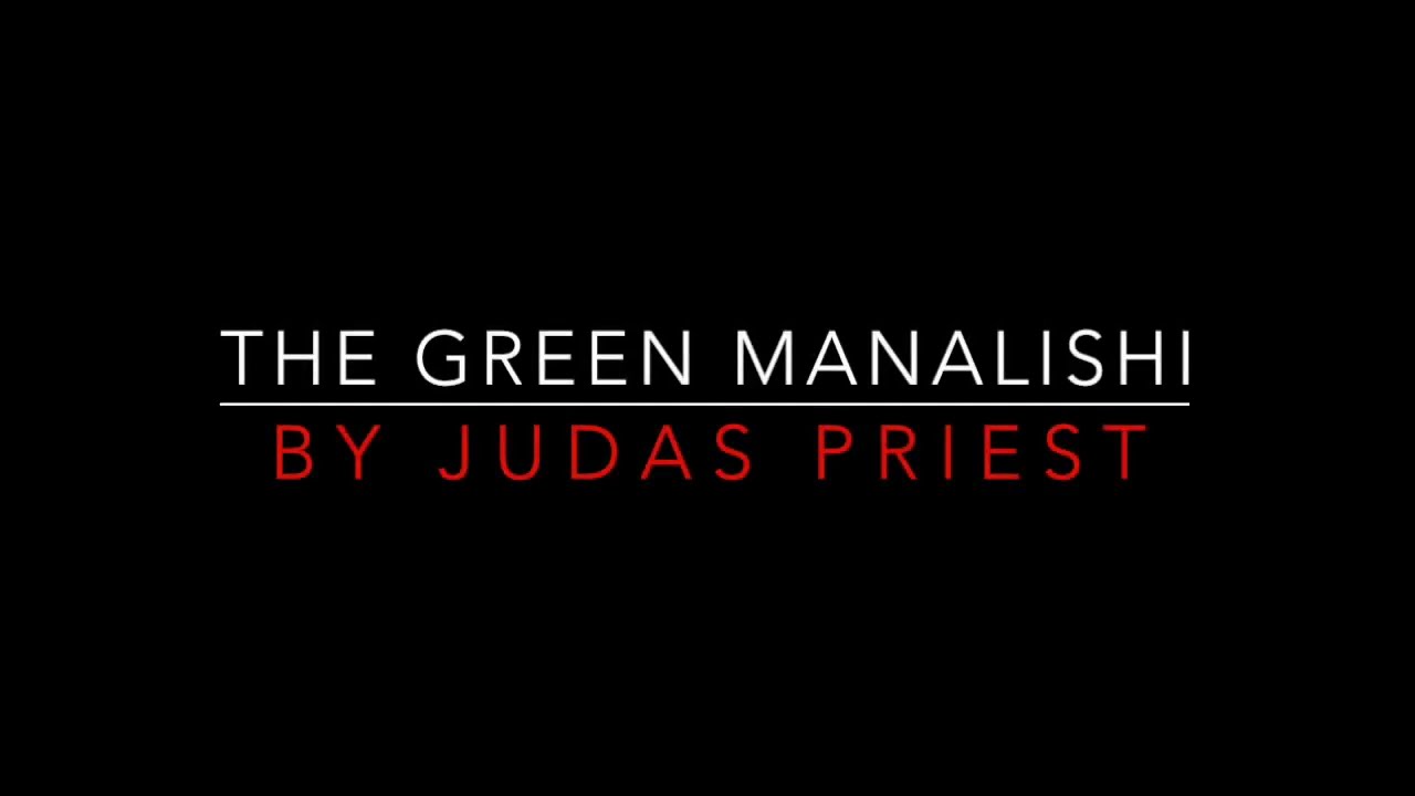Judas Priest - The Green Manalishi (With The Two-Pronged Crown) [1978] Lyrics HD