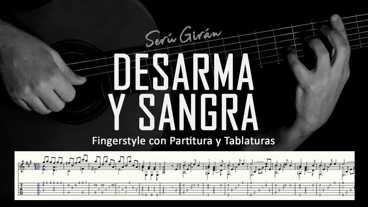 Desarma y sangra (Serú Girán) ▶ Guitarra solista fingerstyle + partitura/tablatura