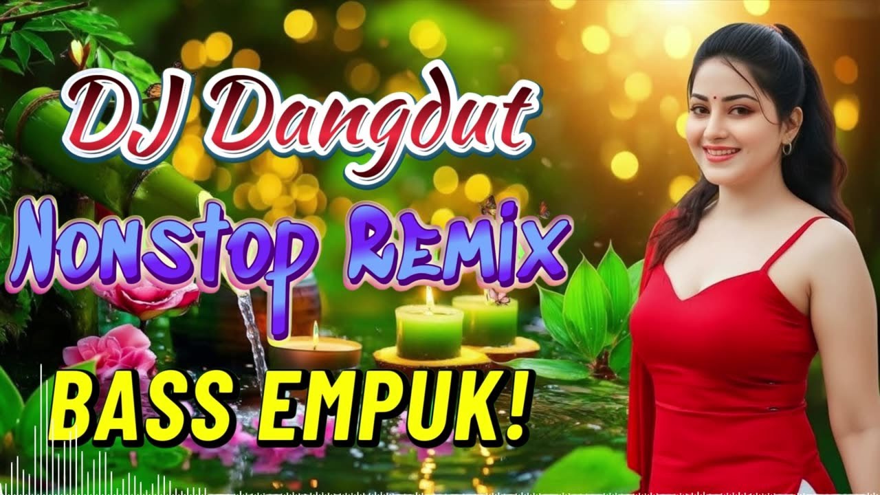 DJ NONSTOP BASS EMPUK 🔥 ENAK DIDENGAR 🎧 TEMAN SANTAI ✨ VOL 123