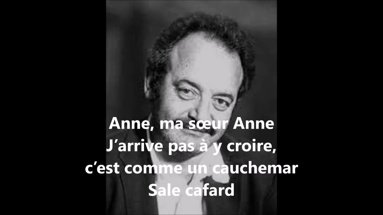 Louis Chedid - Anne, ma sœur Anne (paroles) - 1985
