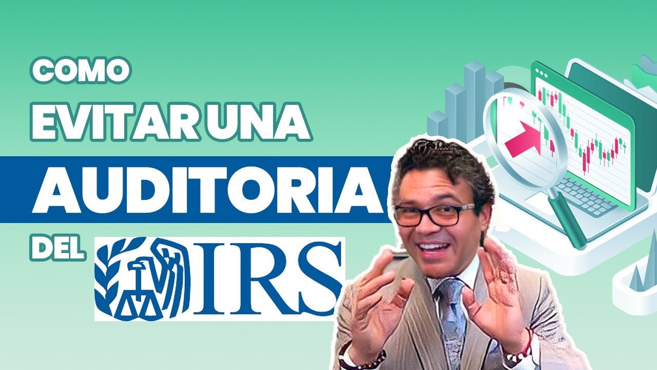 Que hacer si es elegido para ser auditado por el IRS?