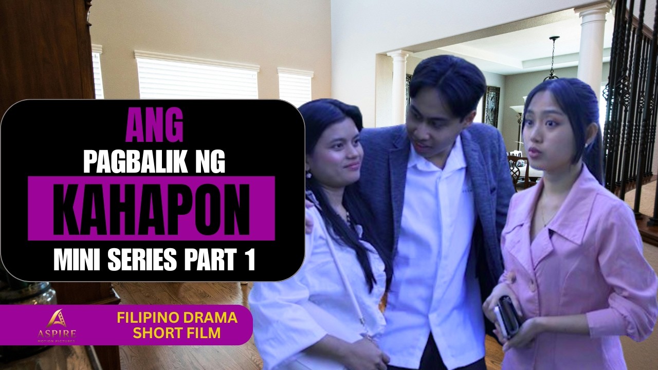 “Ang Pagbalik ng Kahapon | Tagalog Mini Series Part 1”