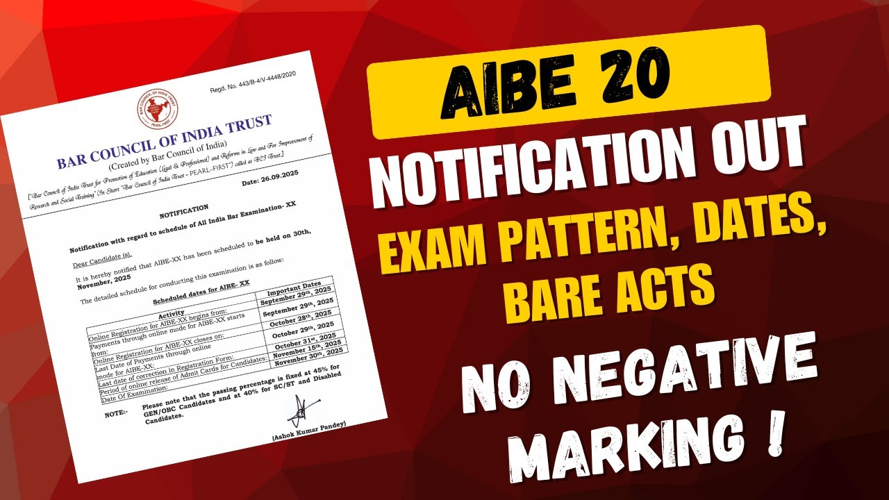 AIBE 20 Notification OUT! Full Exam Details | Dates, Bare Acts Allowed, Passing Marks &Strategy 2025