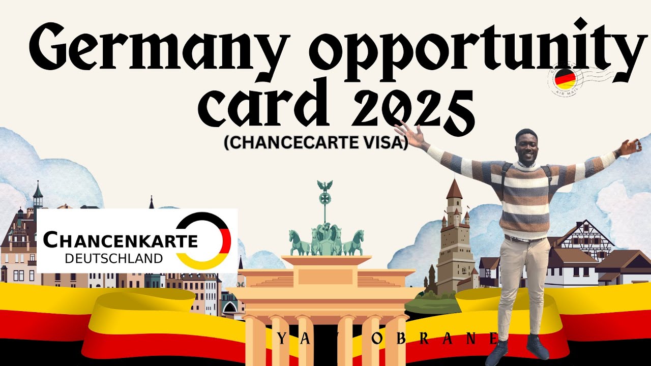 German Opportunity Card 2025 | Step-by-Step Application Guide (Chancekarte Visa)