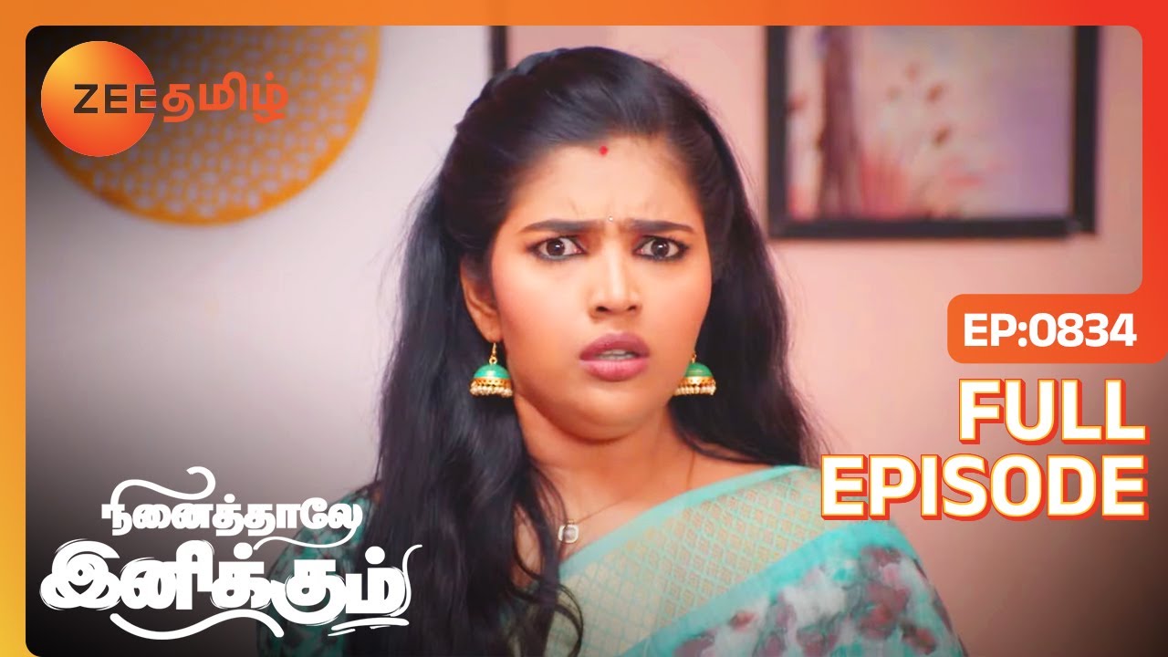 தமன்னா ஏன் பேயறைஞ்ச மாறி இருக்க 😆 | Ninaithale Inikkum | Latest Full Ep 834 | Zee Tamil