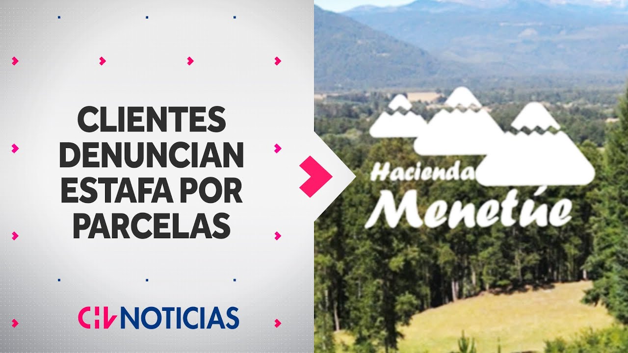 Denuncian a inmobiliaria por parcelas pagadas y no entregadas - CHV Noticias