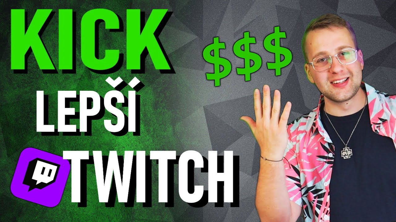Je KICK nejlep&scaron;&iacute; platforma pro streamery?!