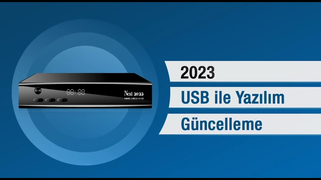 NEXT 2023 USB'DEN YAZILIM G&Uuml;NCELLEME | NEXT&NEXTSTAR
