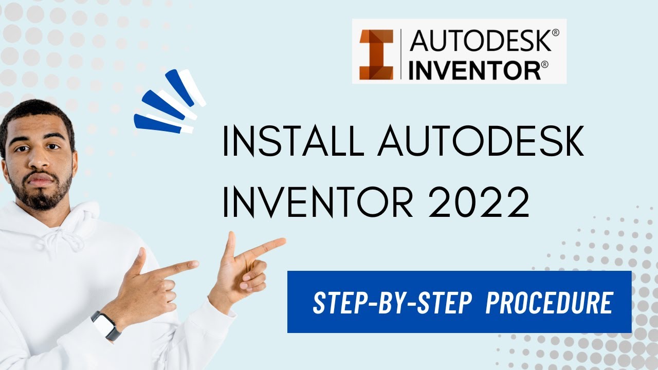 Autodesk Inventor Installation Tutorial | Complete Setup
