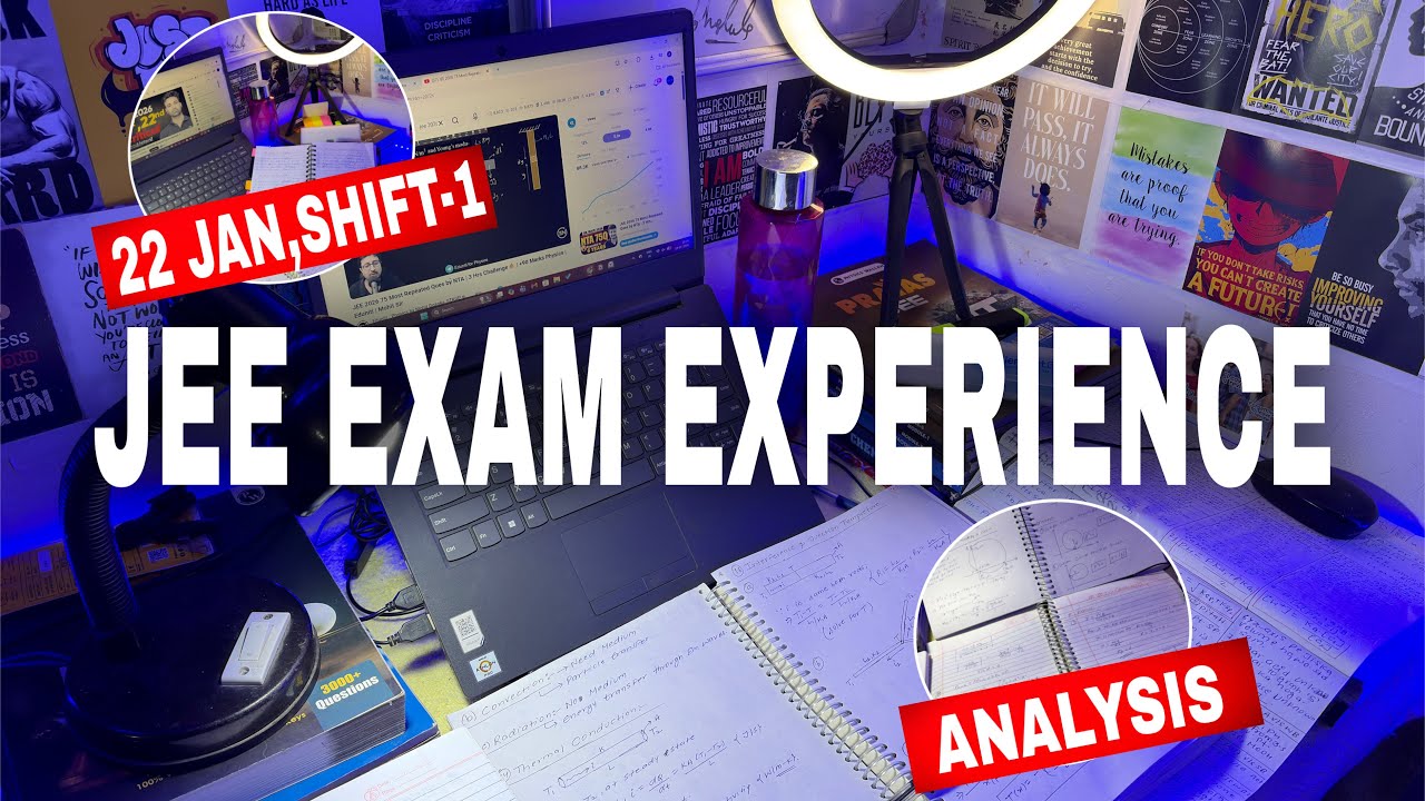 JEE Mains 22 Jan Shift 1 Experience 🤯 