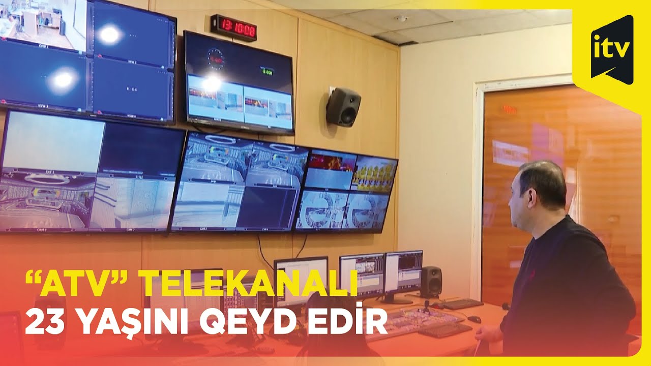 &ldquo;ATV&rdquo; telekanalı 23 yaşını qeyd edir