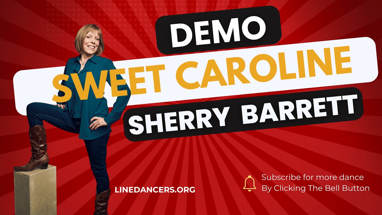 Sweet Caroline LINE DANCE DEMO