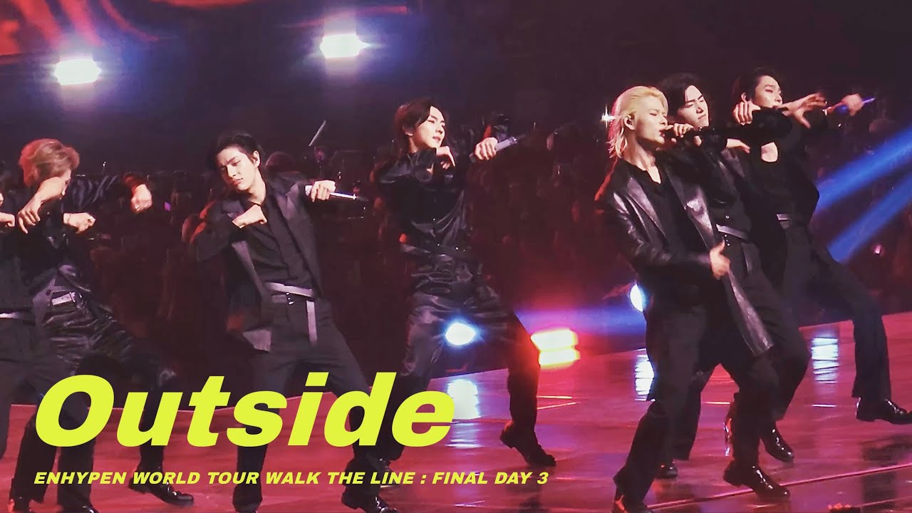 ENHYPEN - Outside | WALK THE LINE : FINAL Day 3 #251026