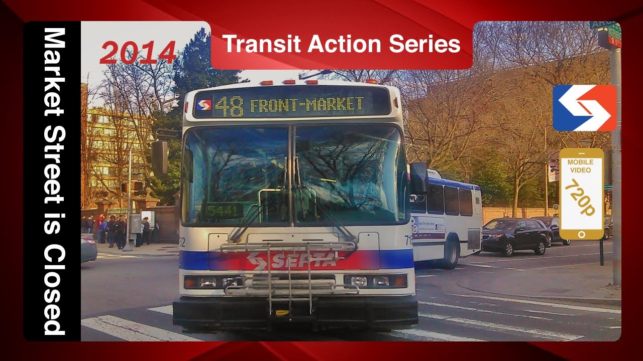 Market Street is Closed! - SEPTA Action Series