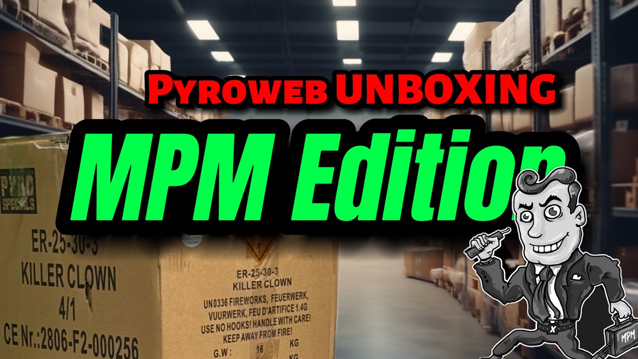 Pyroweb Unboxing Nr.5 | MPM Edition | Was hat der Pyro Manager da gemacht?