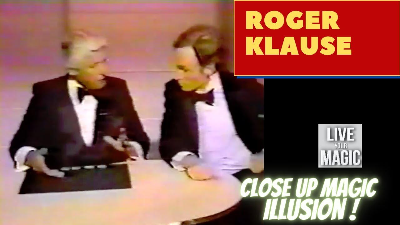 Roger Klause magic illusion