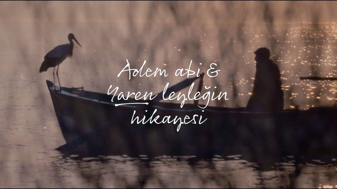 Adem Abi ve Yaren Leyleğin Hikayesi #SuyuKorumakSeninEvinde