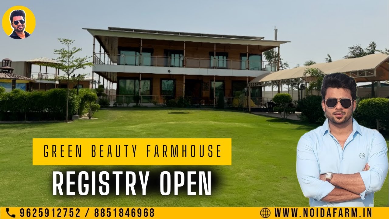 Farm House in Noida Sector 135 Detailed Review - Green Beauty Farms Noida | +919625912752