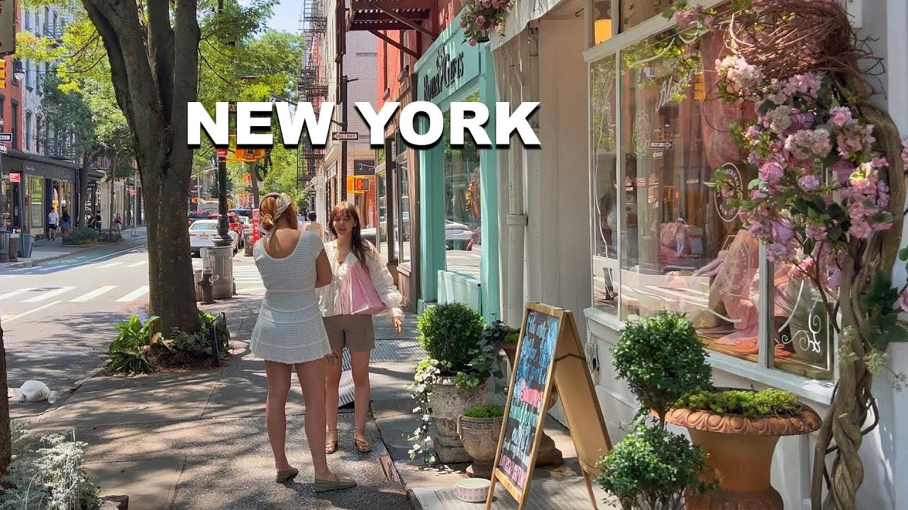 New York City Walking Tour Summer 2025 West Village NYC 4K Walk Manhattan NYC Most Stylish Streets
