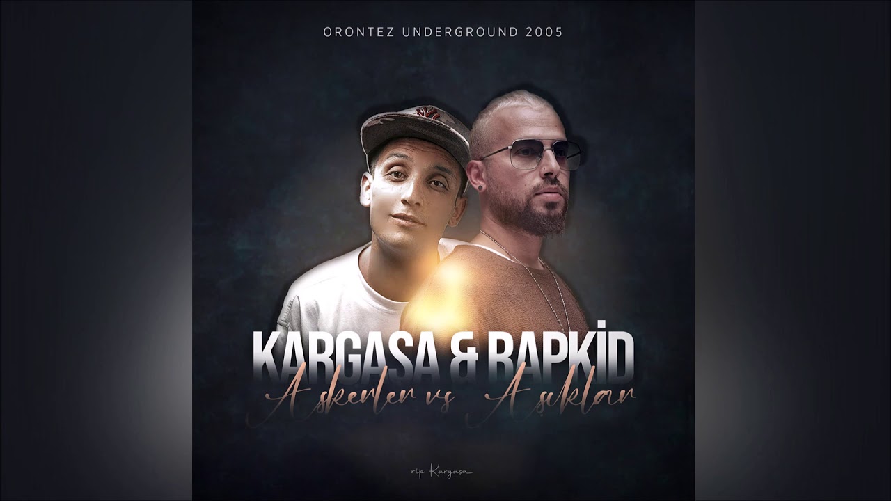 Kargaşa ft. Rapkid & Askerler vs Aşıklar