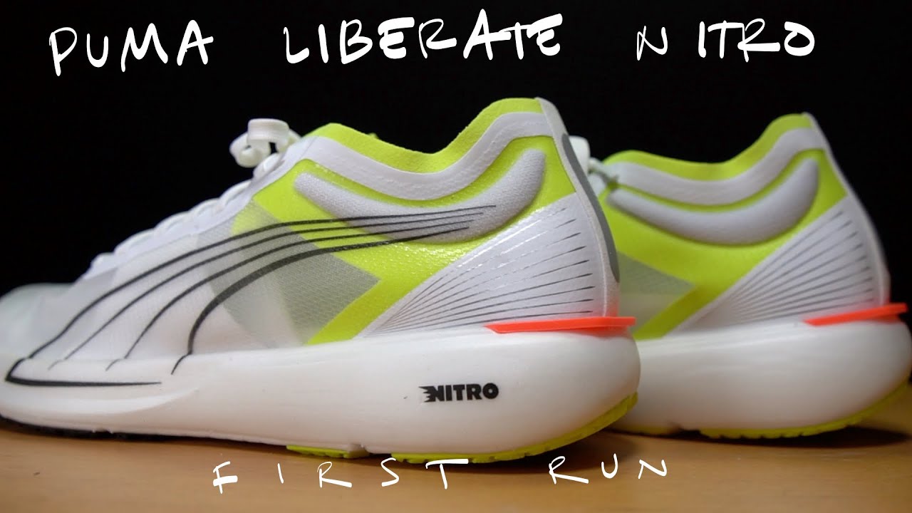 Puma Liberate Nitro - First Run
