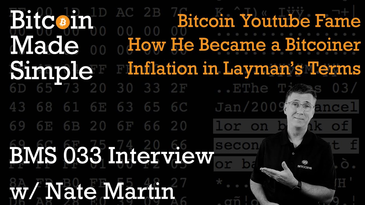 Bitcoin Made Simple 033 