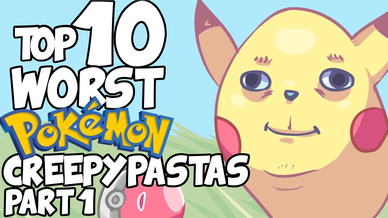 10 худших крипипаст про покемонов (часть 1)