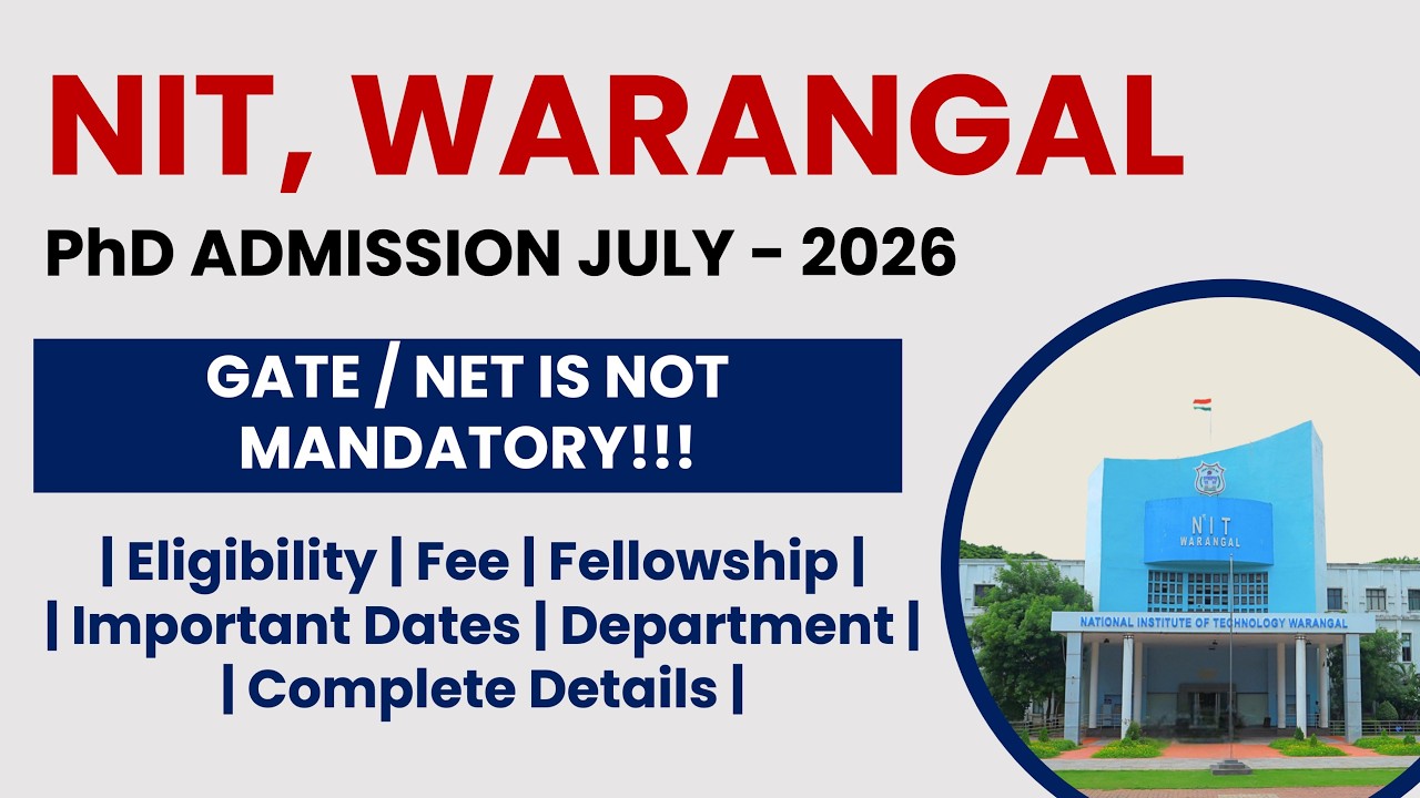 NIT Warangal PhD Admission July 2026 | Apply Now! | The Researchist