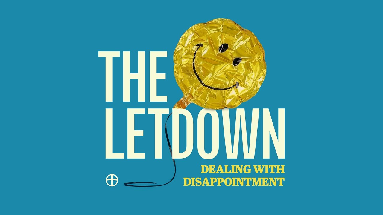 The Letdown - Week 2 - Kernersville (11:00am)