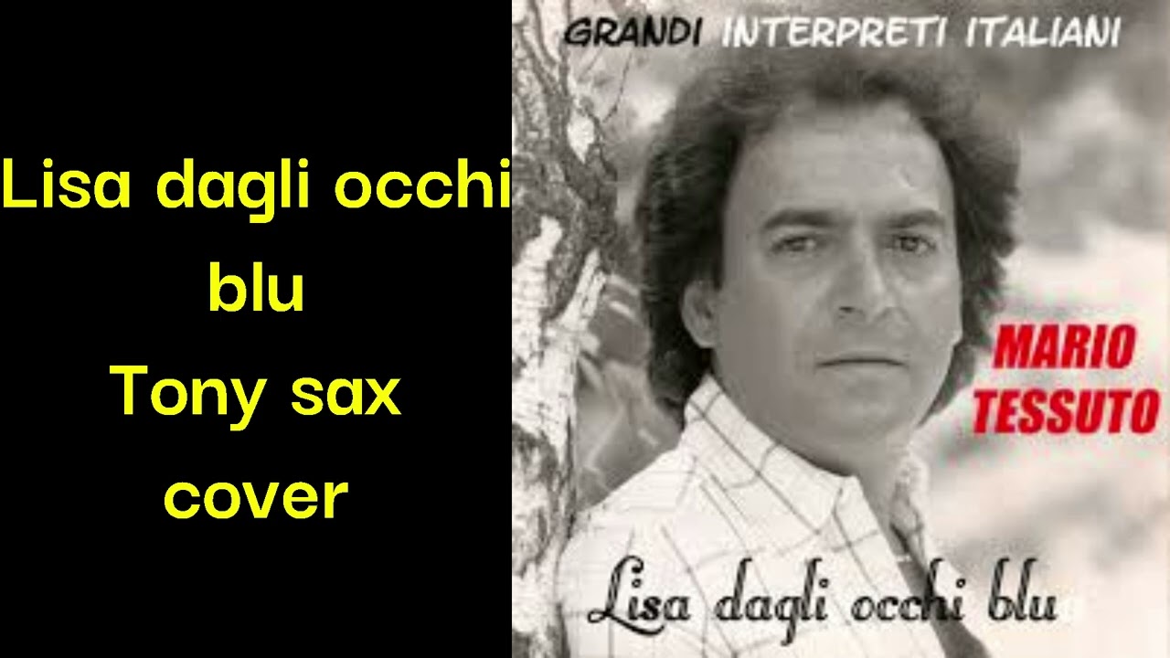 Tony Sax  -  Lisa dagli occhi blu