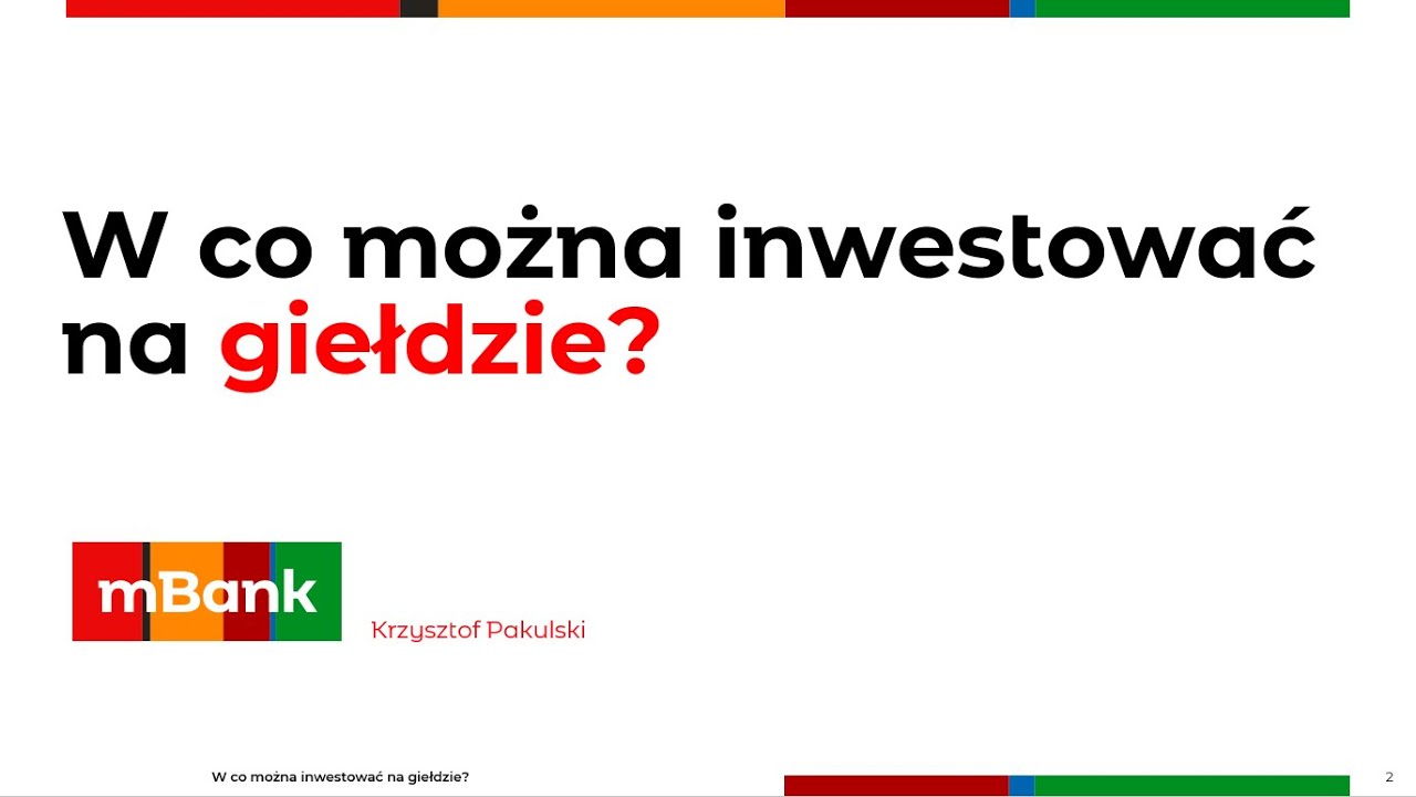 W co można zainwestować na giełdzie