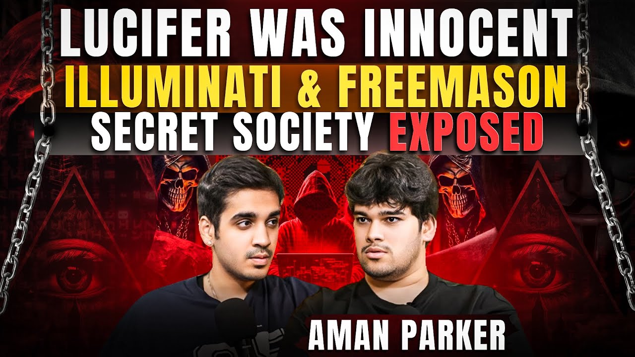 Lucifer Was Innocent? Secret Societies Exposed, Dark Web,Real Horror Incident & More Ft. Aman Parker