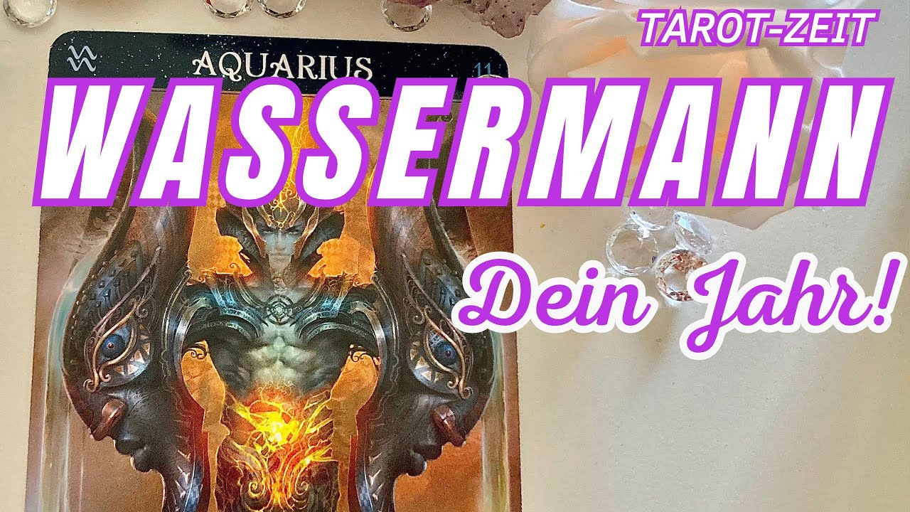 WASSERMANN: Dein Jahr!
