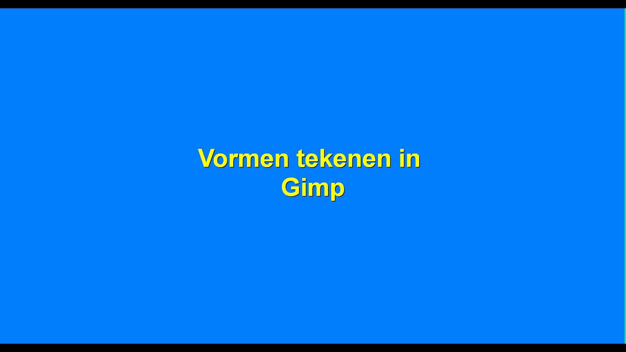 Vormen tekenen in Gimp