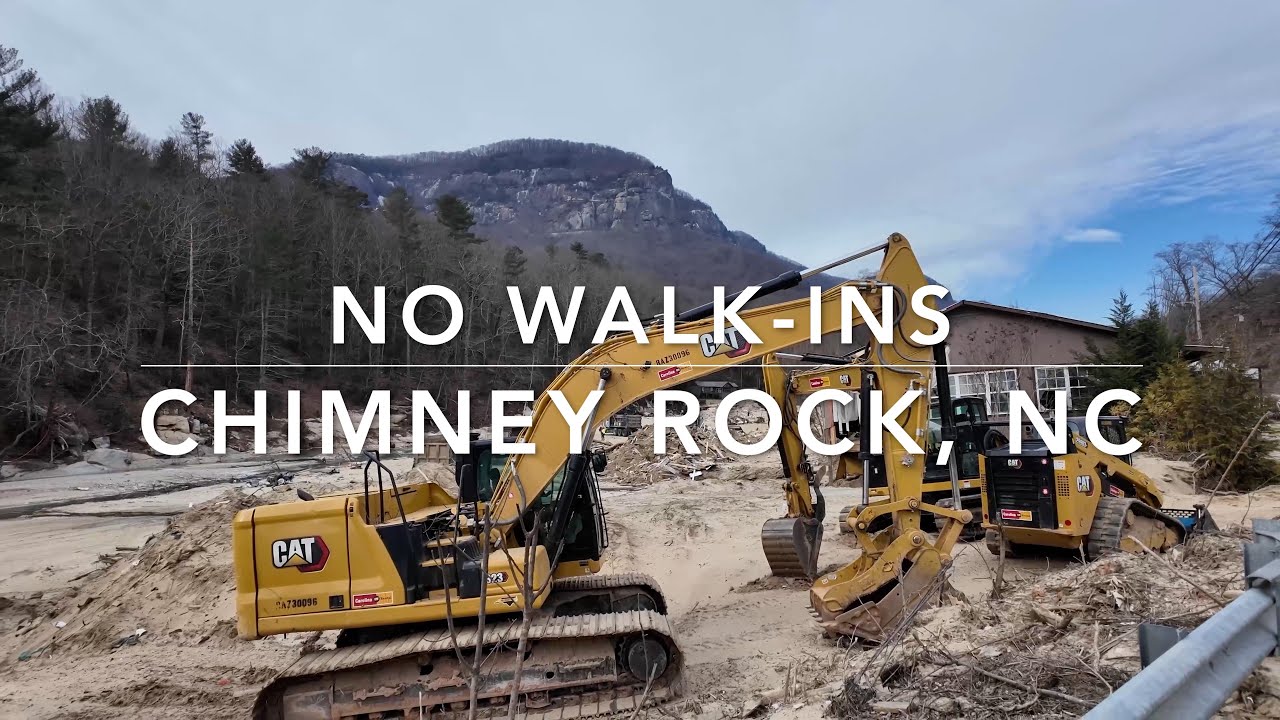 No walk-ins into CHIMNEY ROCK, NC, due to Hurricane Helene