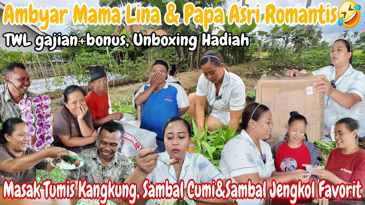 AMBYAR‼️TWL GAJIAN+BONUS || MASAK SAMBAL CUMI,SAMBAL JENGKOL DAN TUMIS KANGKUNG ~UNBOXING HADIAH 