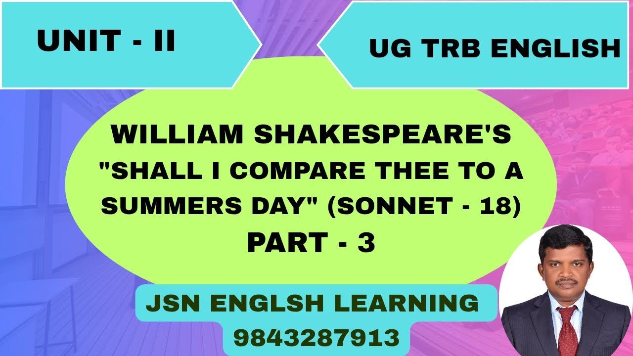 Shakespeare's Sonnet 18 (Part-3)@jsn_englishlearning #ugtrbenglish #sonnetswilliamshakespeare 