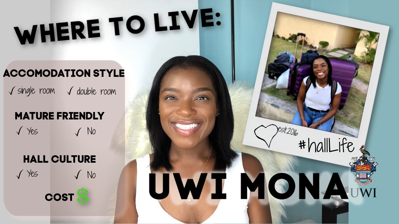 WHERE TO LIVE AT UWI MONA | FULL REVIEW OF ALL 12 HALLS OF RESIDENCE AT UWI MONA