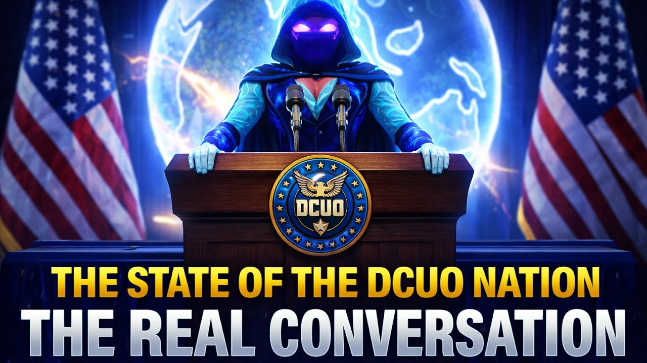 The State of the DCUO Nation | The Real Conversation
